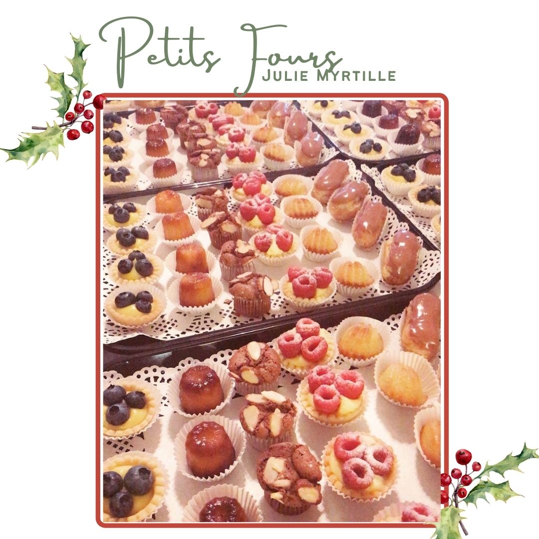 Petits Fours Marie-Antoinette | Julie Myrtille Bakery